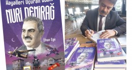 HAYALLERİ UÇURAN ADAM NURİ DEMİRAĞ