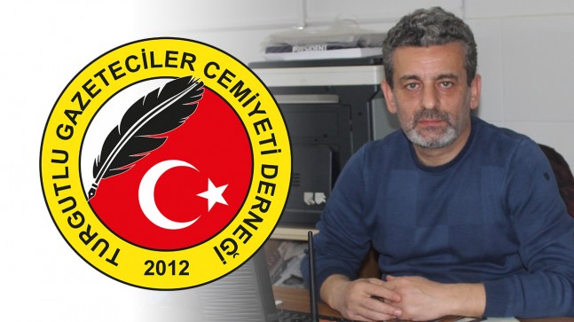 TURGUTLU GAZETECİLER CEMİYETİ’NDEN AÇIKLAMA