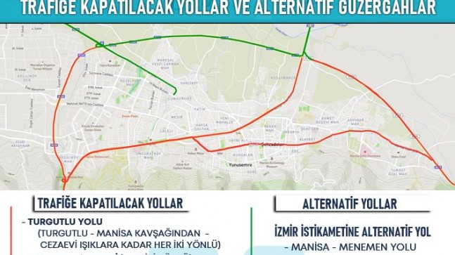 14 EKİM’DE TURGUTLU MANİSA’DA TRAFİĞE KAPATILACAK YOLLAR