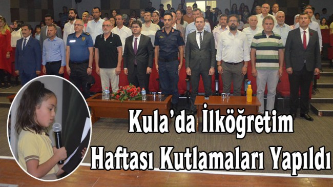 Kula’da İlköğretim Haftası Kutlamaları Yapıldı